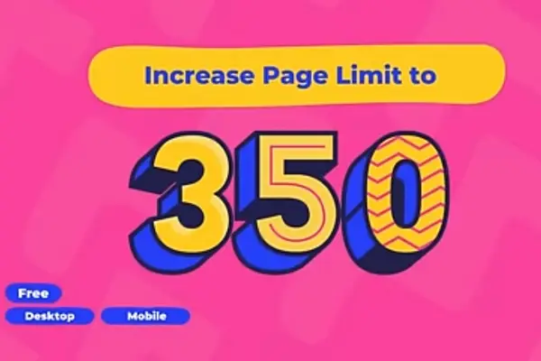 Increase page limit to 350