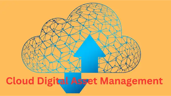 Cloud-Digital-Asset-Management